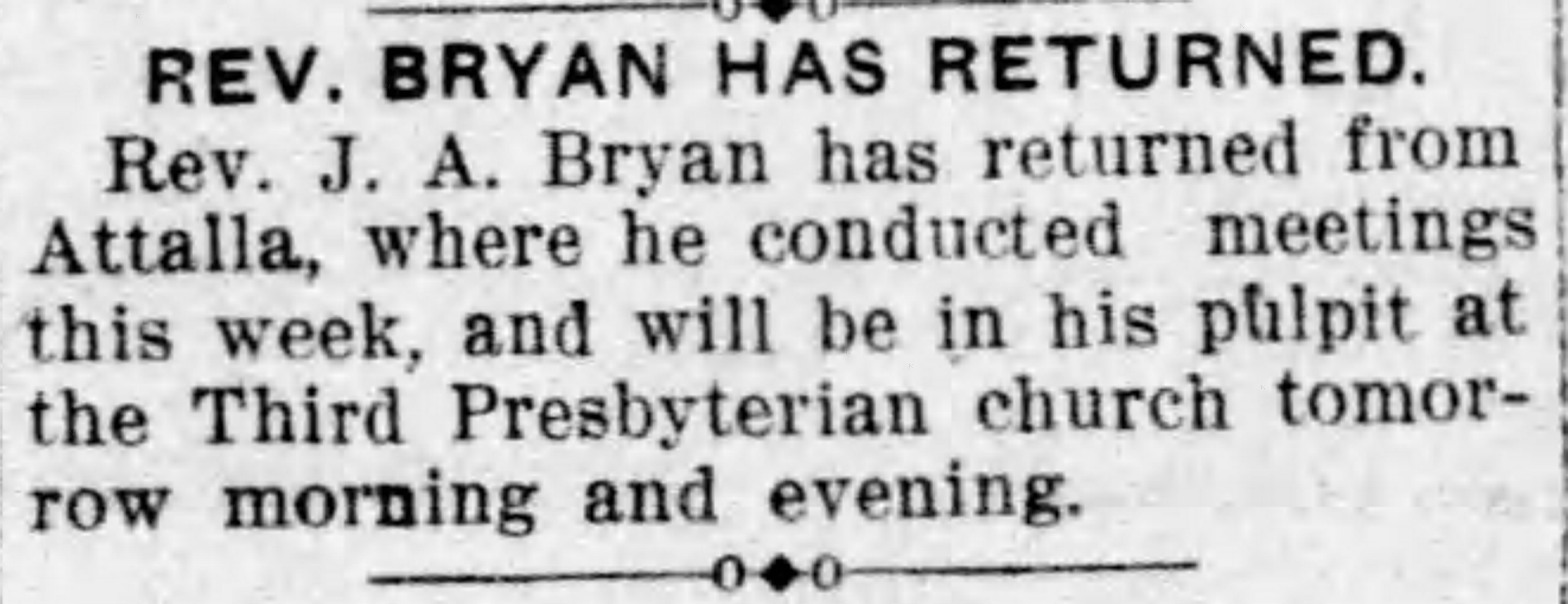 Returned from Meetings in Attalla